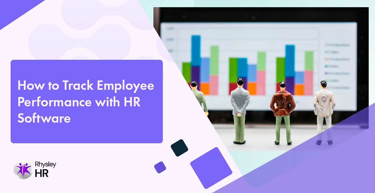 How to Track Employee Performance with HR Software?